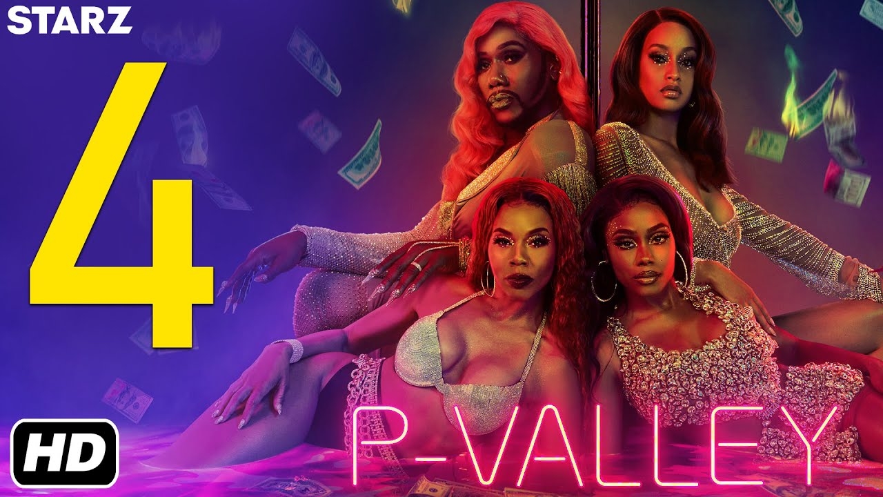 P Valley Season 4 Trailer Release Date STARZ YouTube