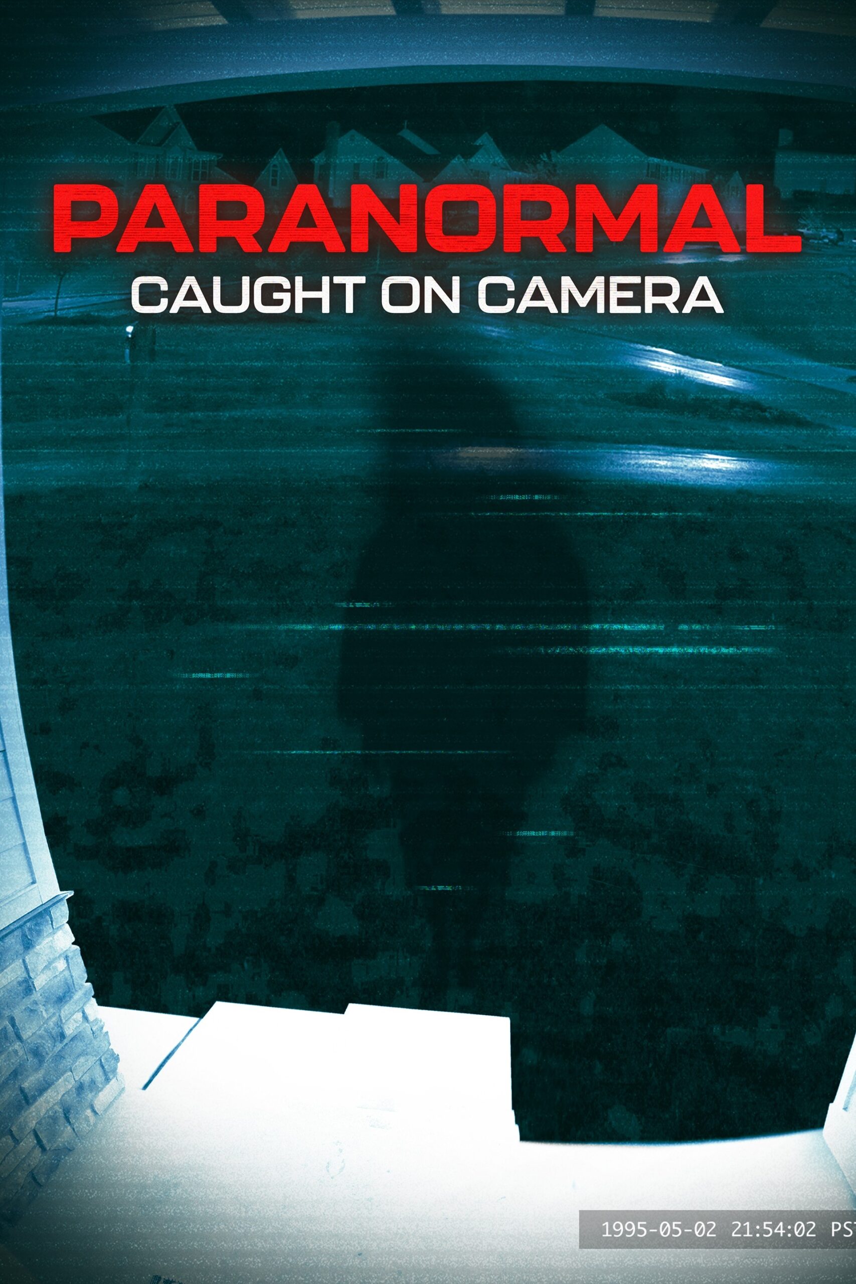 Paranormal Caught On Camera Season 9 Rotten Tomatoes