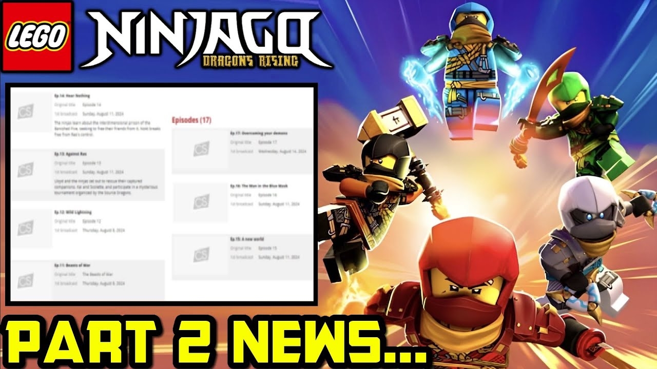 PART 2 Release Date Episode Titles Surface BUT IS IT REAL Ninjago Dragons Rising Season 2 News YouTube PART 2 Release Date Episode Titles Surface BUT IS IT REAL Ninjago Dragons Rising Season 2 News YouTube