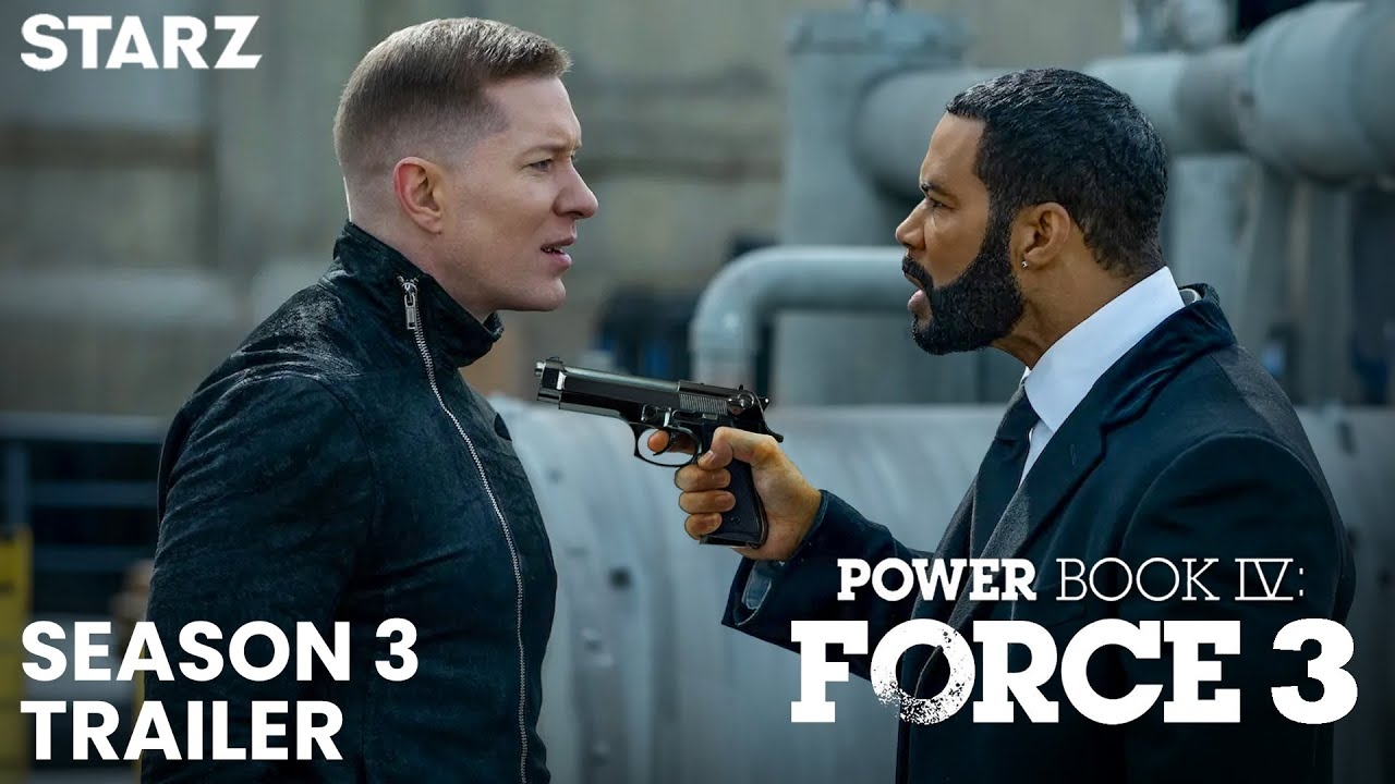 Power Book 4 Force Season 3 Trailer Cast Release Date YouTube