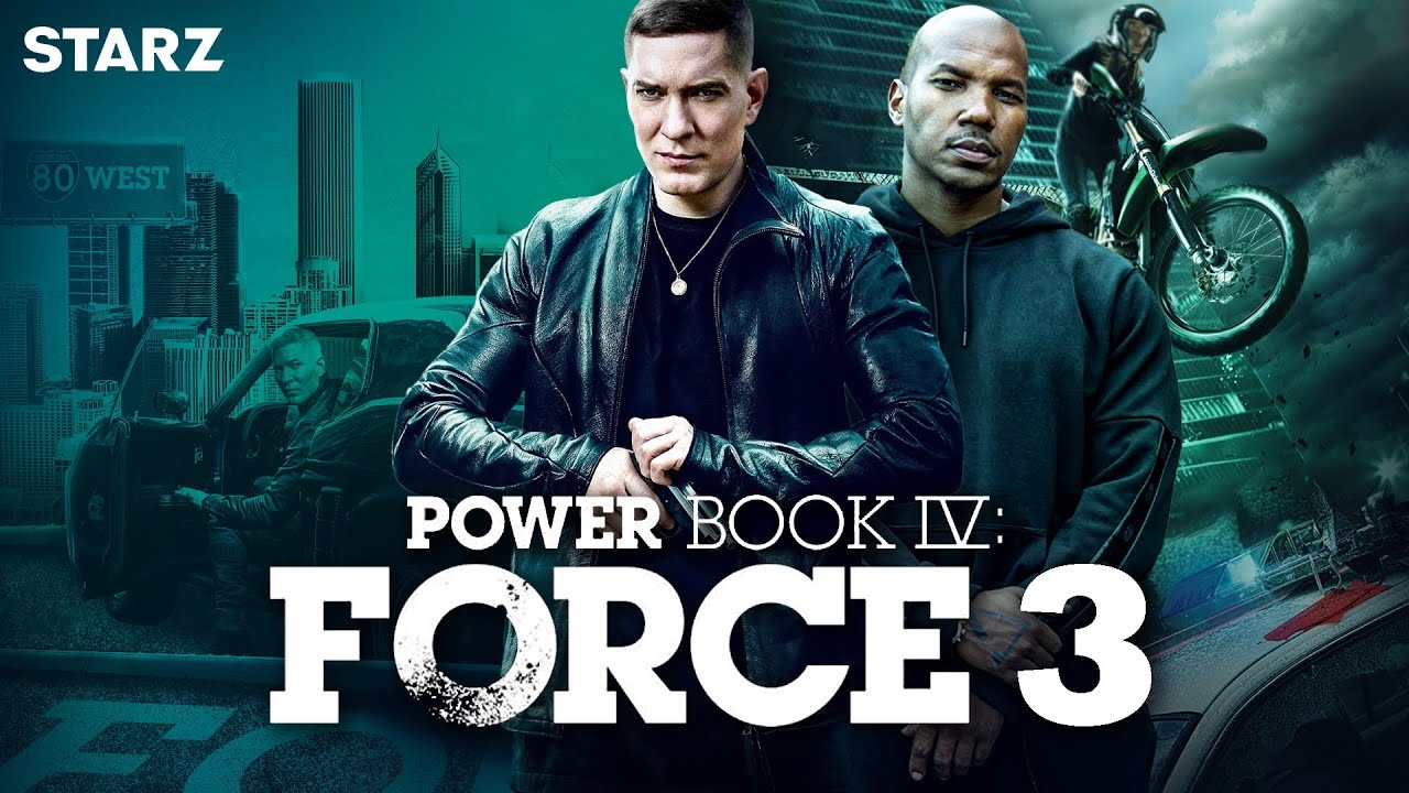 Power Book IV Force Season 3 Release Date Renewed Or Cancelled YouTube