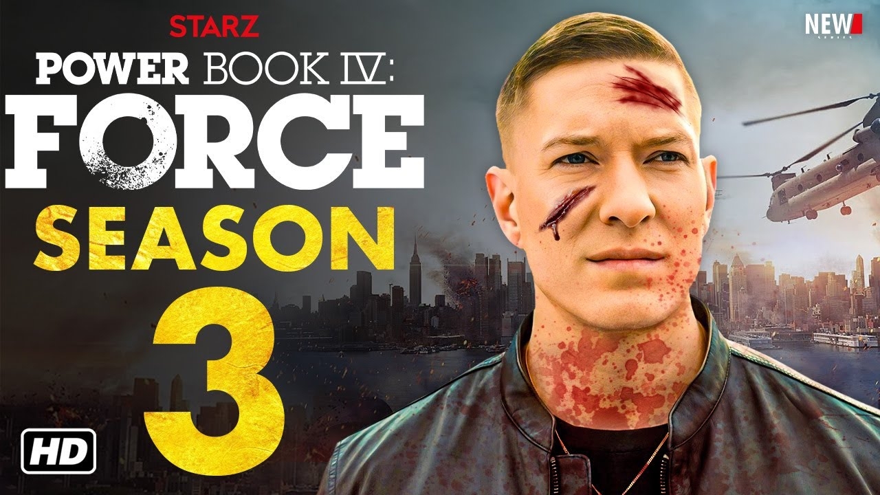 Power Book IV Force Season 3 Trailer Release Date Episode 1 Cast Plot And Everything We Know YouTube