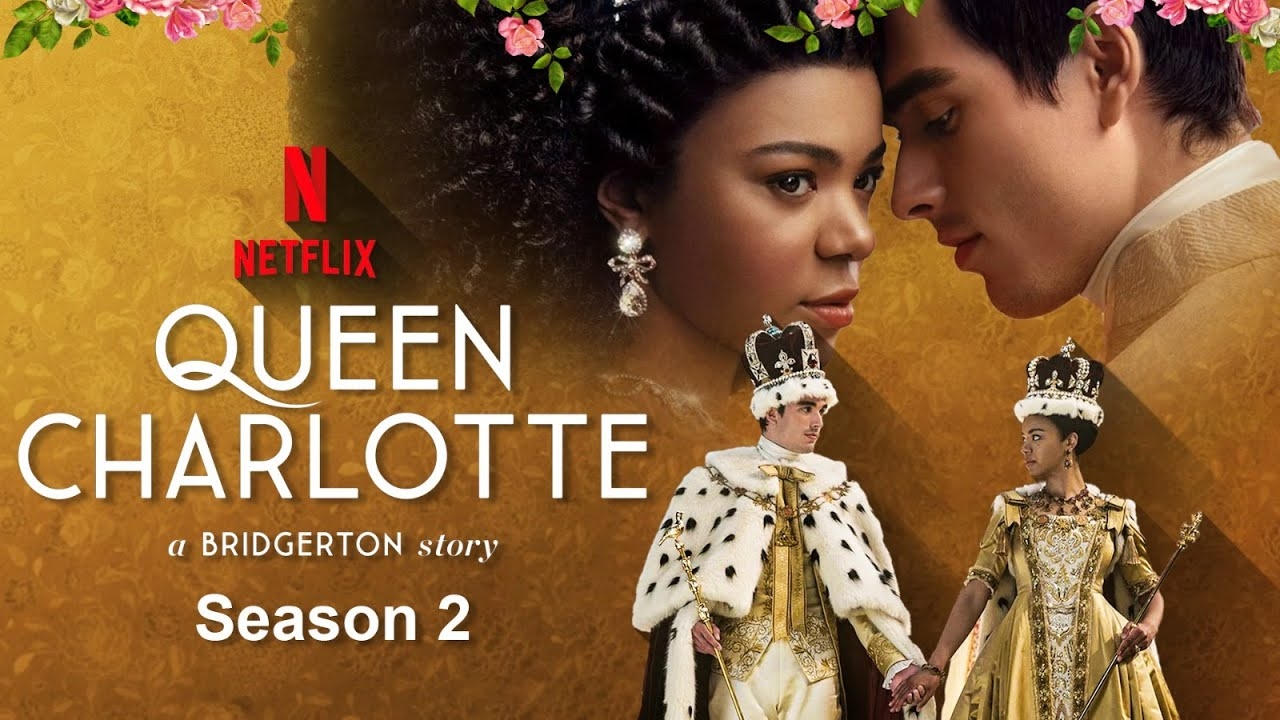 Queen Charlotte A Bridgerton Story Season 2 Release Date What To Expect YouTube