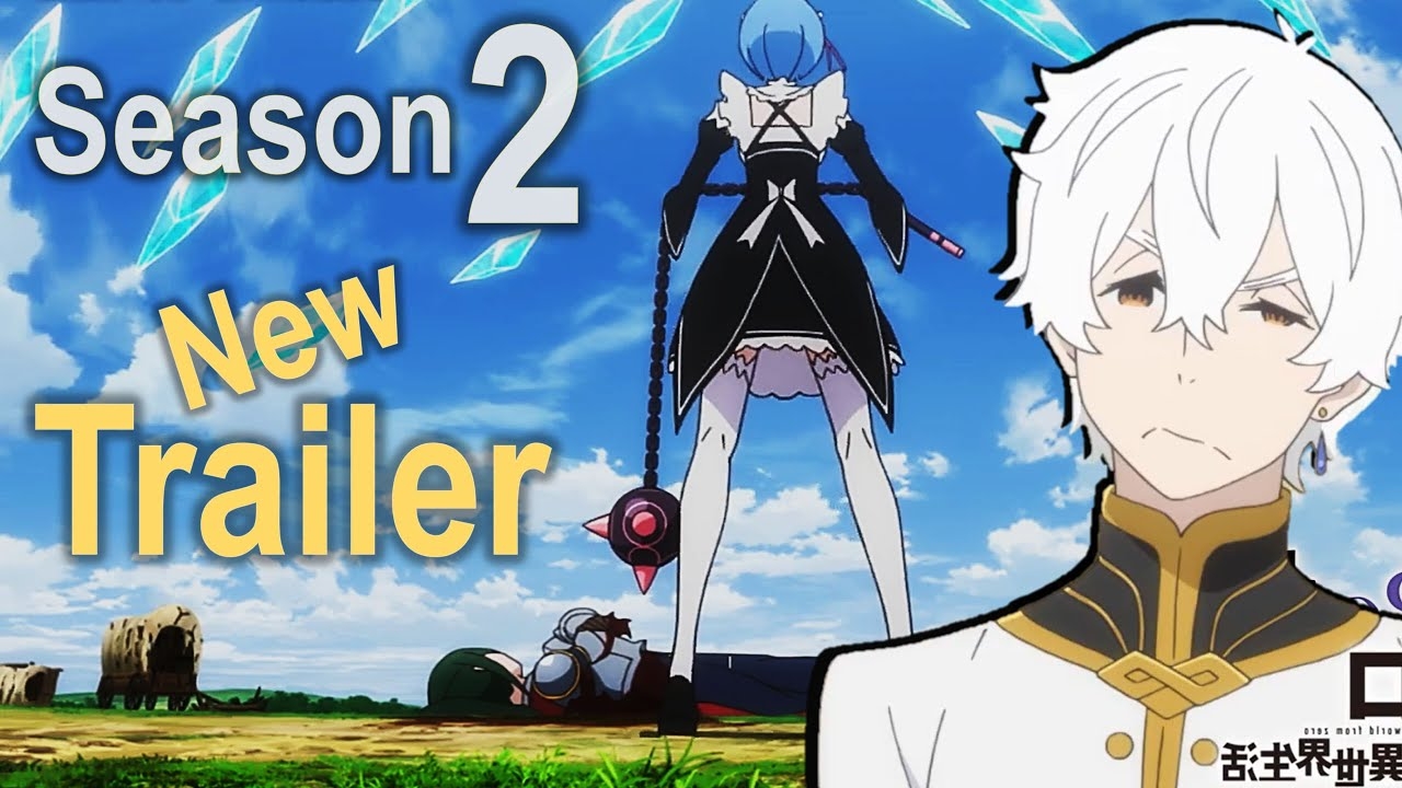 Re Zero Season 2 New Trailer Release Date My Thoughts YouTube Re Zero Season 2 New Trailer Release Date My Thoughts YouTube