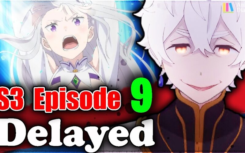 Re Zero Season 3 Episode 9 Eng Sub New Release Date Re Zero Season 3 Cour 2 Release Date Time YouTube