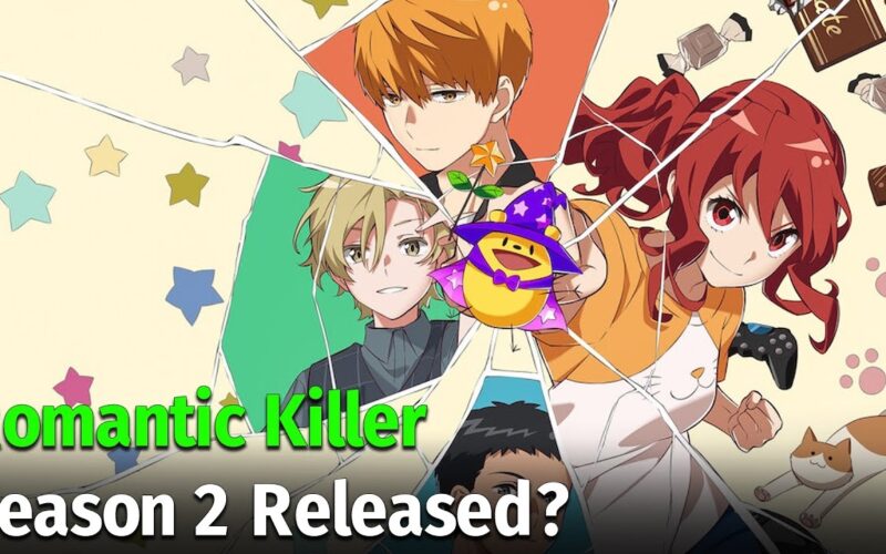 Romantic Killer Season 2 Release Date YouTube