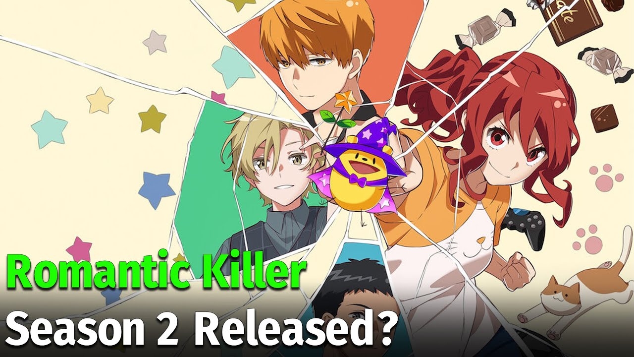 Romantic Killer Season 2 Release Date YouTube Romantic Killer Season 2 Release Date YouTube
