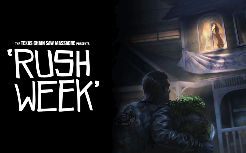 Rush Week The Texas Chain Saw Massacre