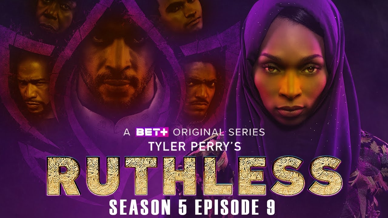 Ruthless Season 5 Episode 9 Release Date Trailer BET Tyler Perry YouTube