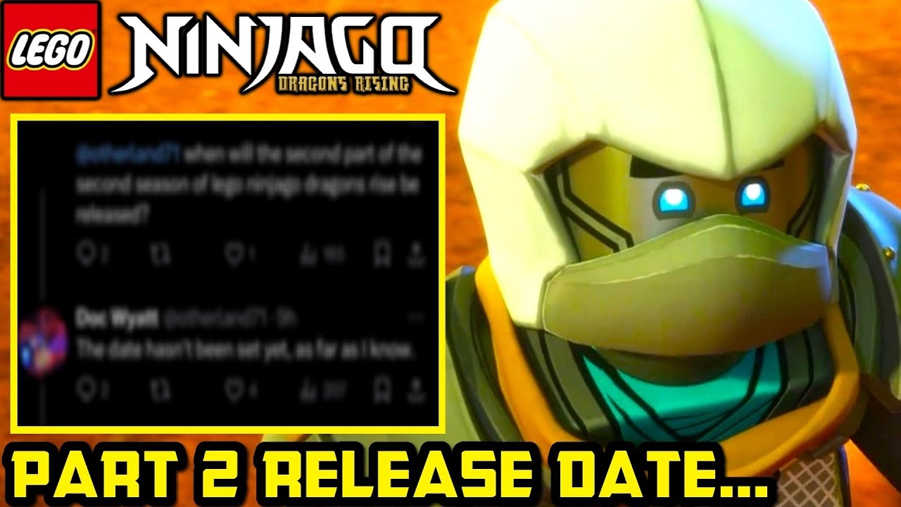 Season 2 PART 2 Release Date Update Ninjago Dragons Rising Season 2 News YouTube Season 2 PART 2 Release Date Update Ninjago Dragons Rising Season 2 News YouTube