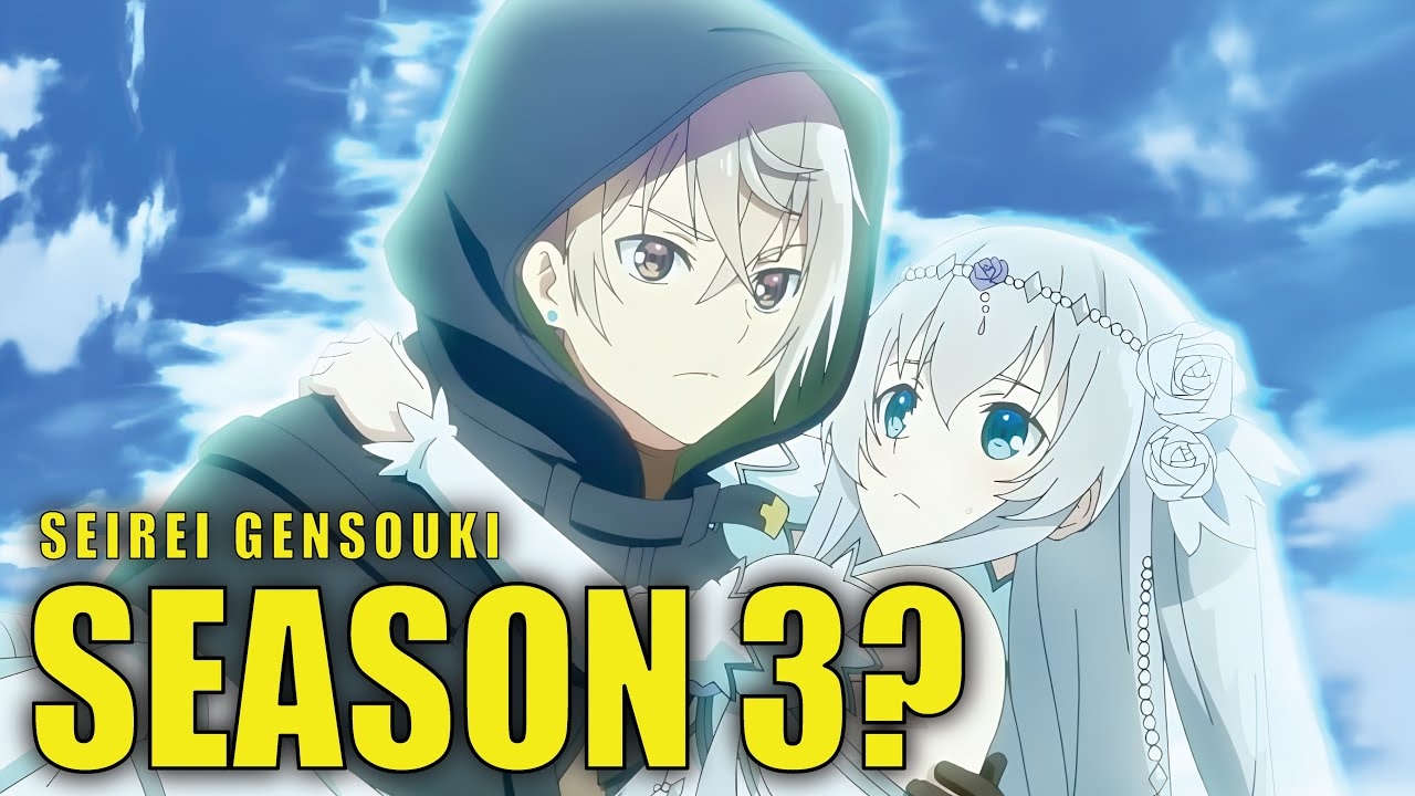 Seirei Gensouki Season 3 Potential Release Date YouTube