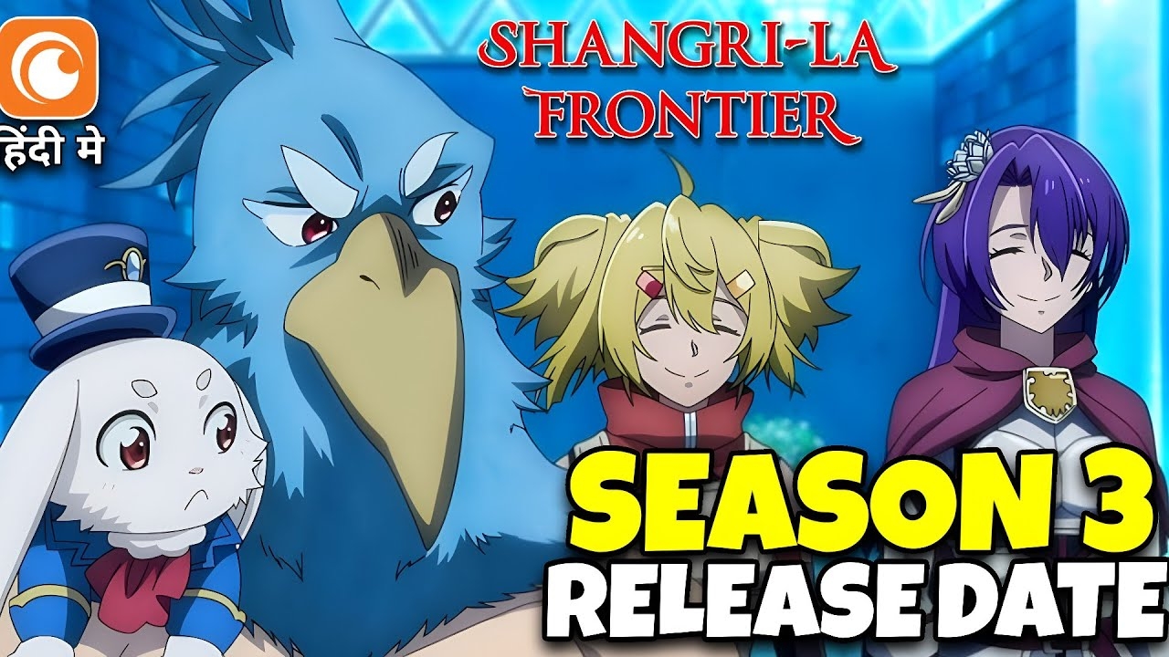 Shangri La Frontier Season 3 Release Date Shangri La Frontier In Hindi Crunchyroll Hindi YouTube