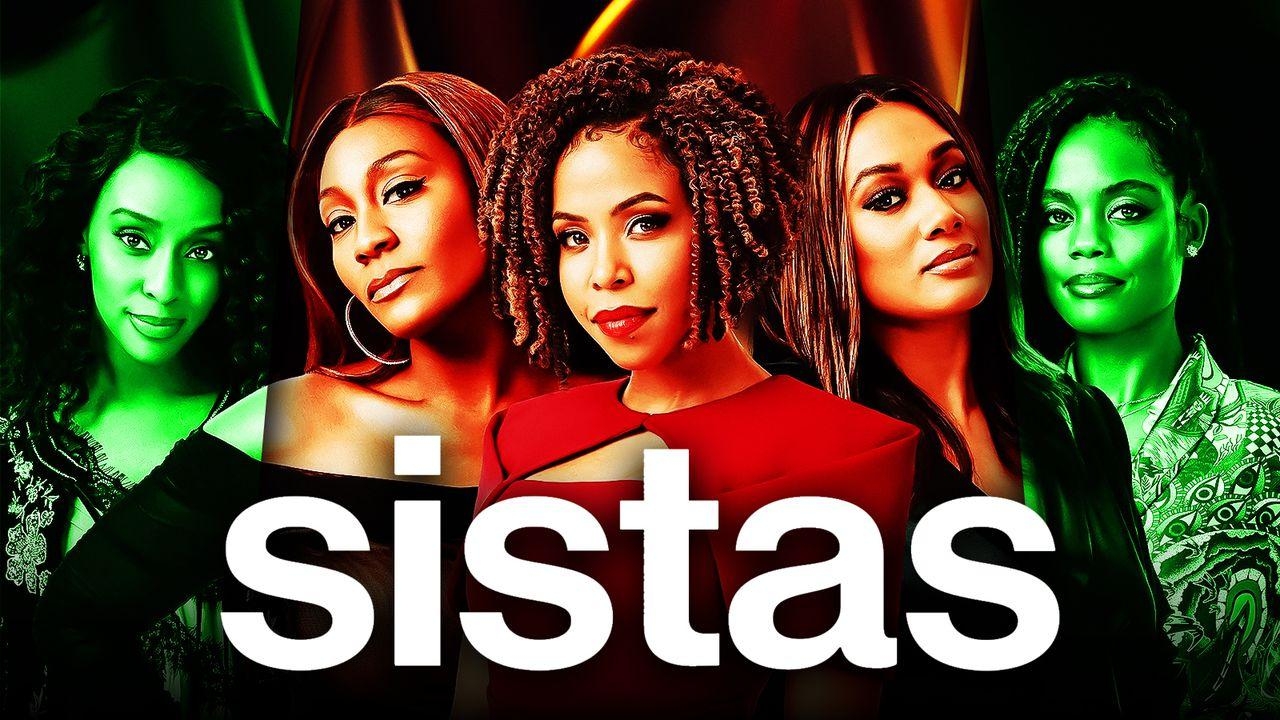 Sistas Season 7 Gets Imminent Release Date Report The Direct