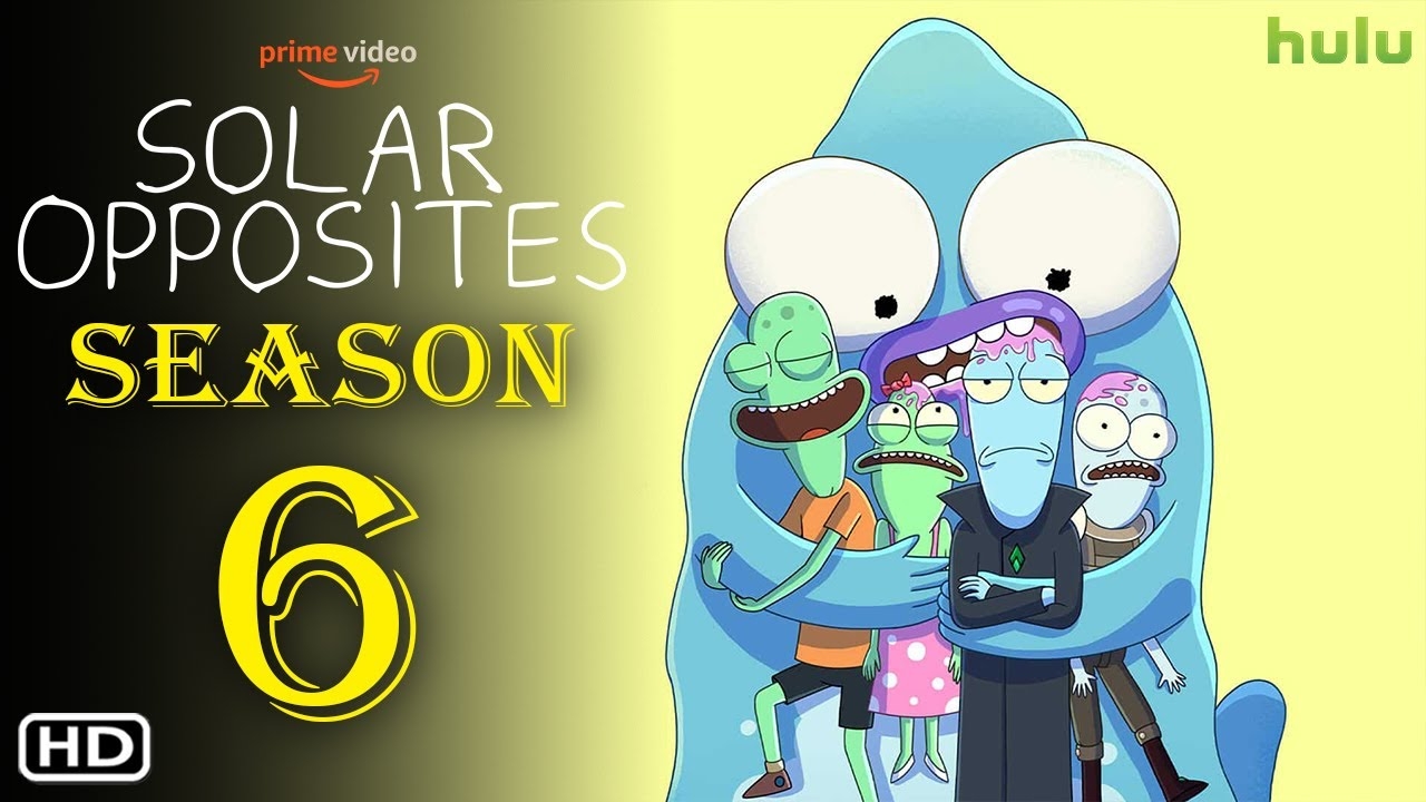 solar opposites season 6 release date