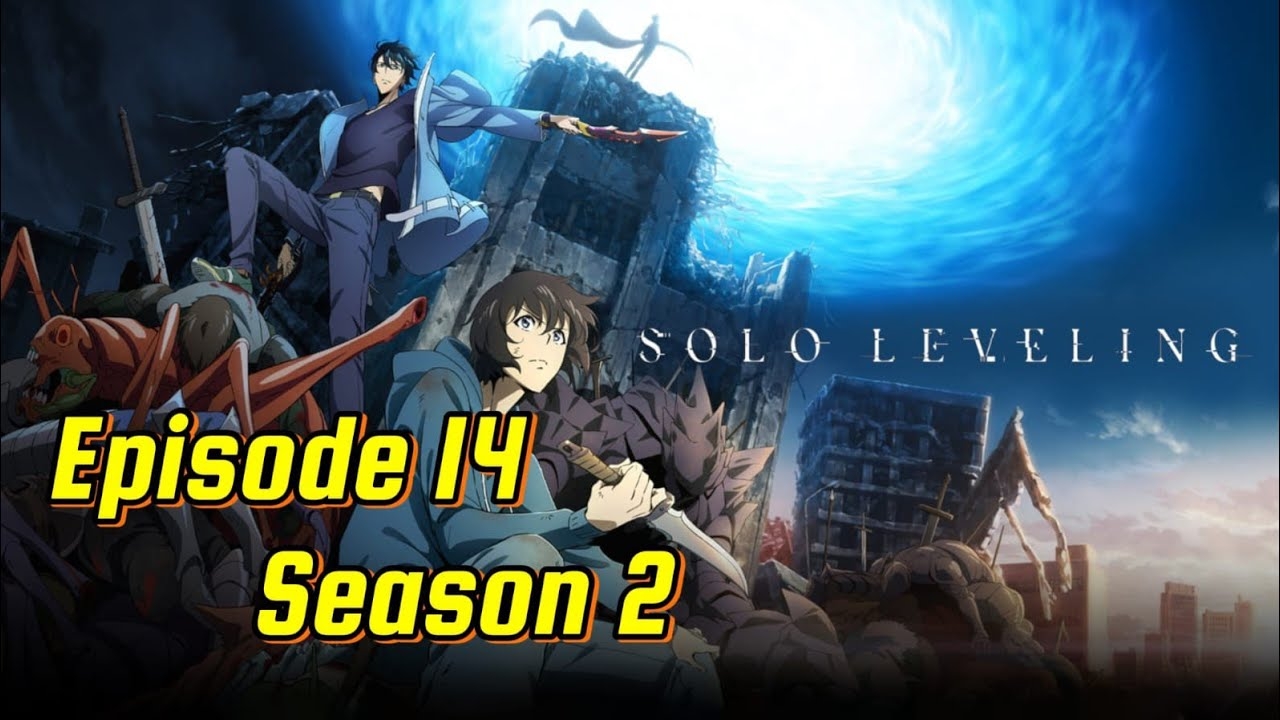 solo leveling season 2 episode 14 release date