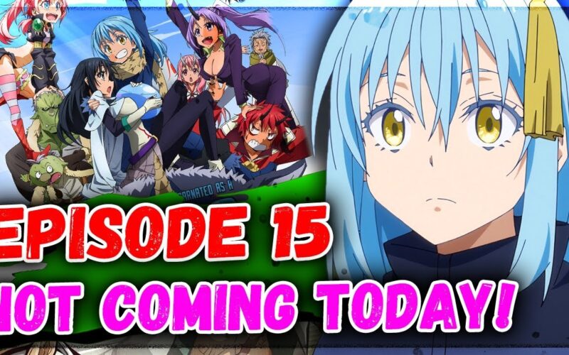 That Time I Got Reincarnated As A Slime Season 3 Episode 15 Delayed New Release Date YouTube