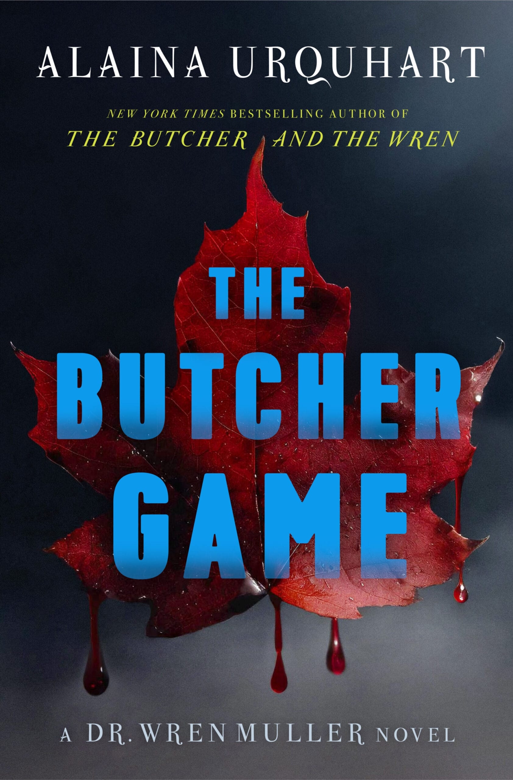 The Butcher Game Dr Wren Muller 2 By Alaina Urquhart Goodreads
