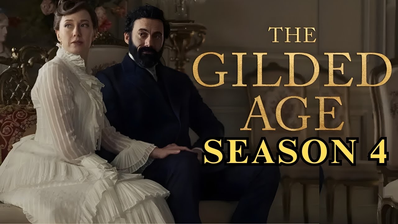 the gilded age season 4 release date the gilded age season 4 release date