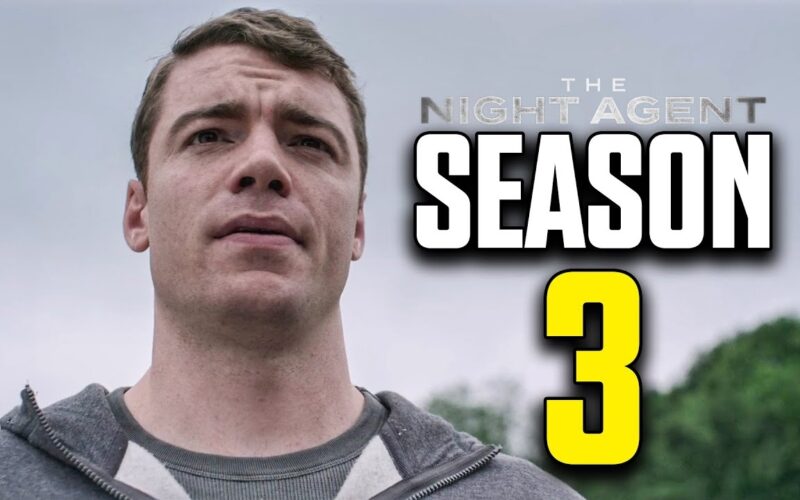 THE NIGHT AGENT Season 3 Release Date Everything We Know YouTube