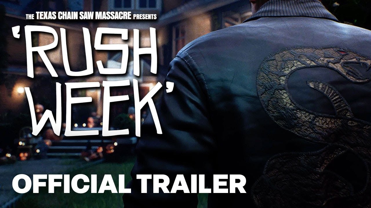 The Texas Chain Saw Massacre Rush Week Mode Teaser Trailer YouTube