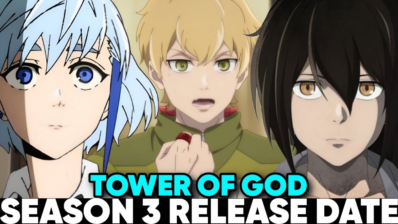 TOWER OF GOD SEASON 3 RELEASE DATE RENEWAL Situation YouTube