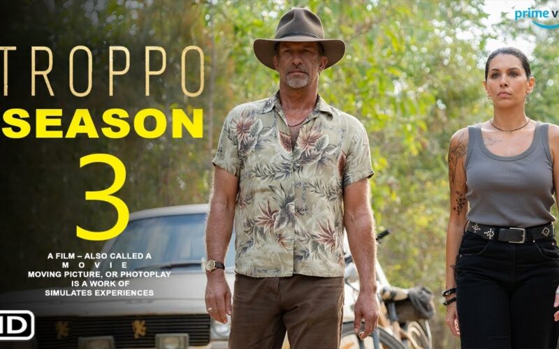 Troppo Season 3 2025 ABC Television Prime Video Nicole Chamoun Thomas Jane Filmaholic YouTube