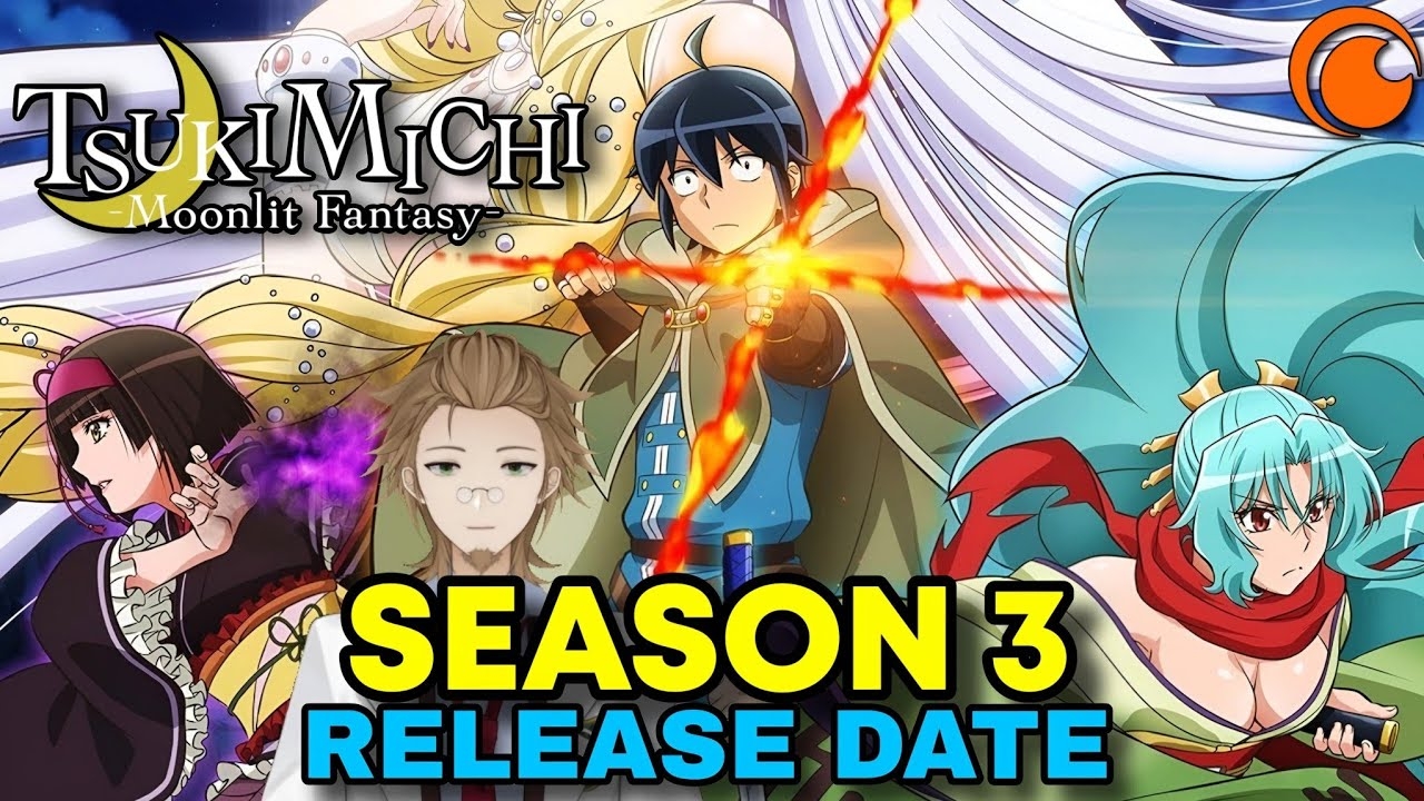 Tsukimichi Moonlit Fantasy Season 3 Release Date And Everything We Know YouTube