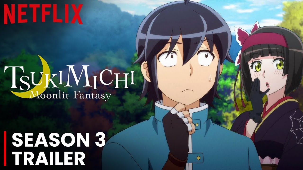 TSUKIMICHI Moonlit Fantasy Season 3 Trailer Release Date Everything We Know So Far YouTube