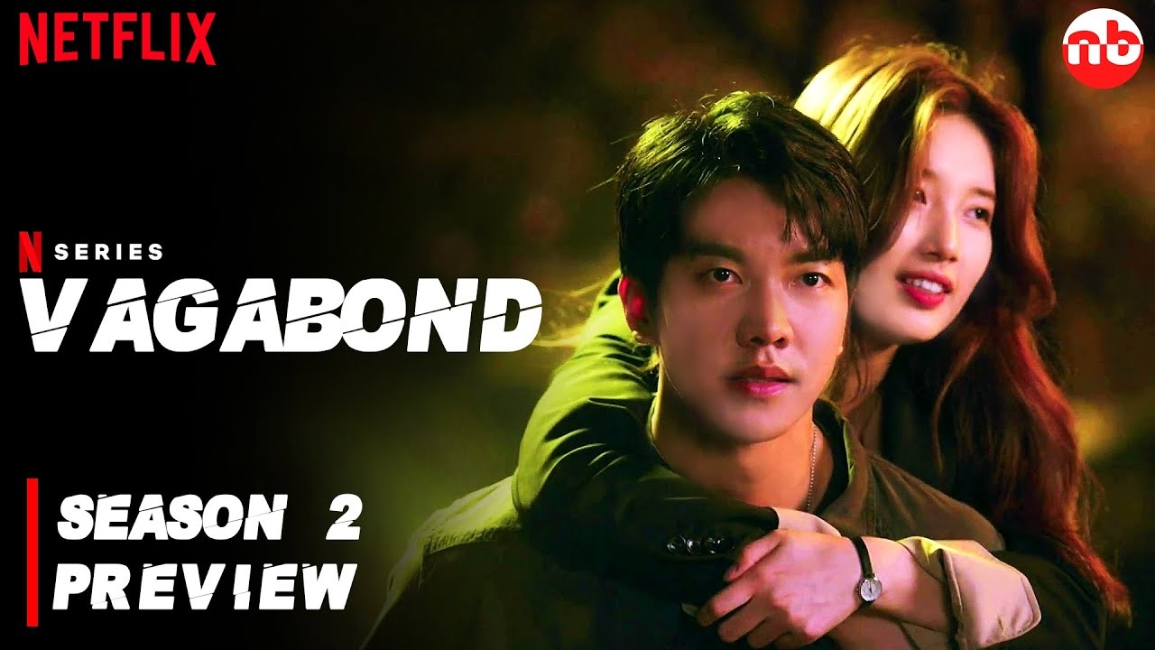 Vagabond Season 2 Release Date And More NETFLIX US News Box Official YouTube