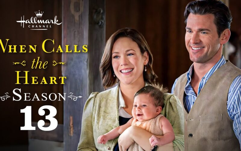 When Calls The Heart Season 13 Trailer Release Date Plot Cast Everything We Know YouTube