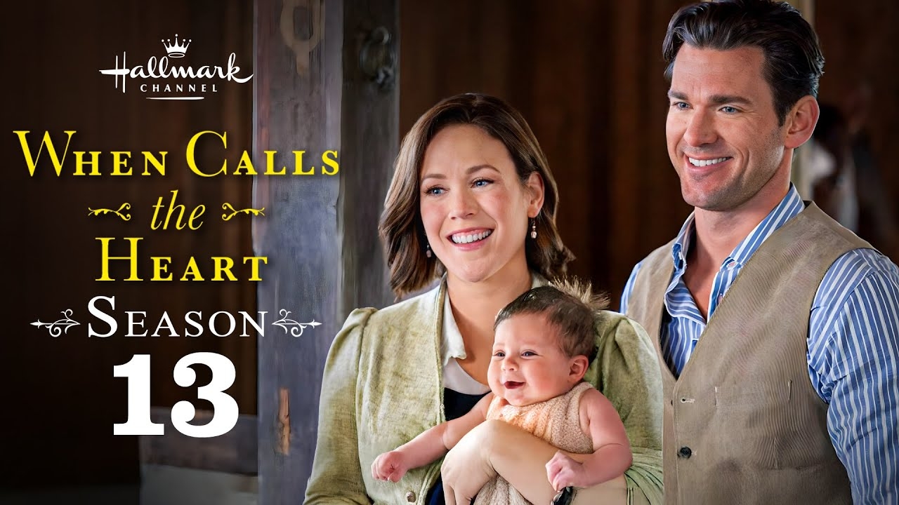 When Calls The Heart Season 13 Trailer Release Date Plot Cast Everything We Know YouTube When Calls The Heart Season 13 Trailer Release Date Plot Cast Everything We Know YouTube