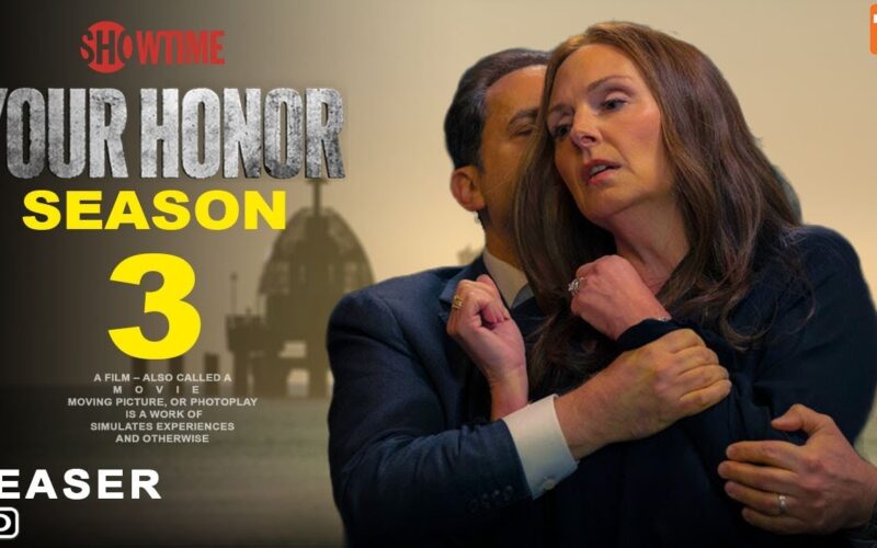 Your Honor Season 3 Trailer SHOWTIME Release Date Finale Episodes Bryan Cranston Cast Plot YouTube